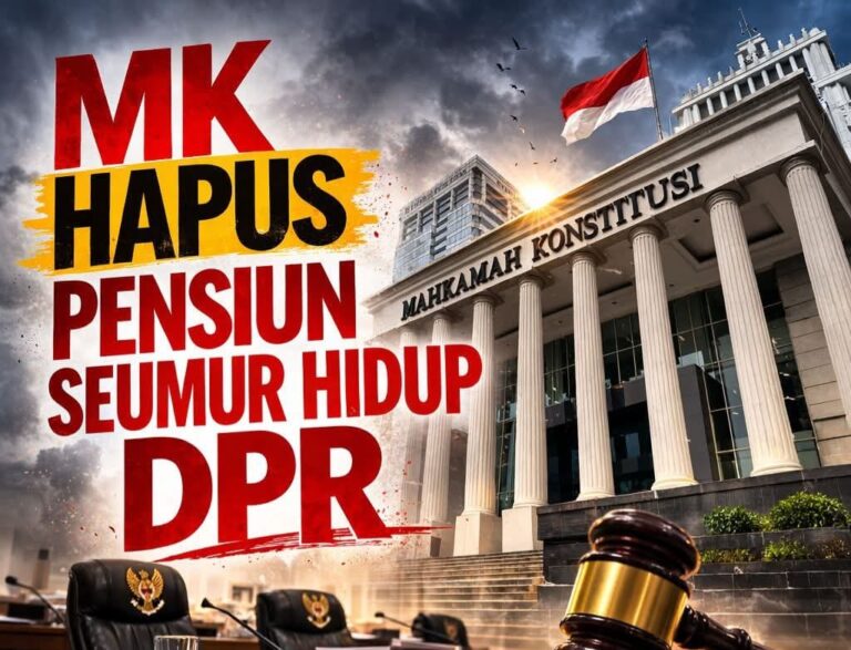 MK Kabulkan Permohonan Hapus Pensiun Sumur Hidup Pejabat DPR